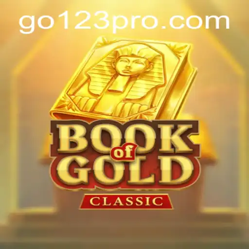 Unlock the Secrets of BookOfGoldClassic: Mastering the Timeless Adventure